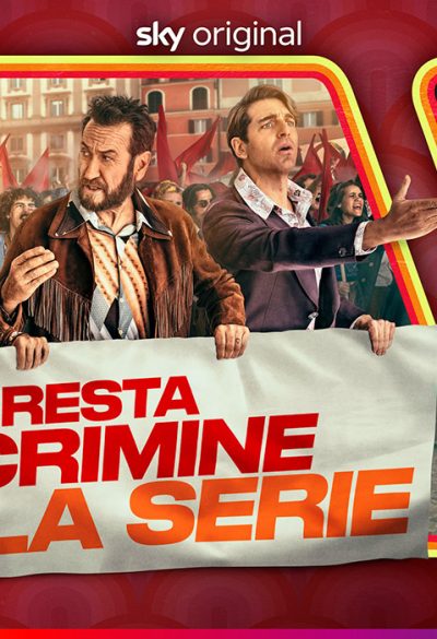 Non ci resta che il crimine — La serie